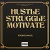 Boobie Samuel Aka Lil Ru - Hustle Struggle Motivate - Single